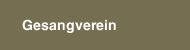 Gesangverein